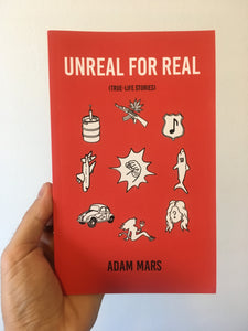 UNREAL FOR REAL - BOOK